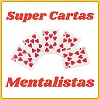 SUPER CARTAS MENTALISTAS