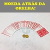 MOEDA ATRÁS DA ORELHA